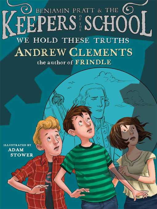 Title details for We Hold These Truths by Andrew Clements - Wait list